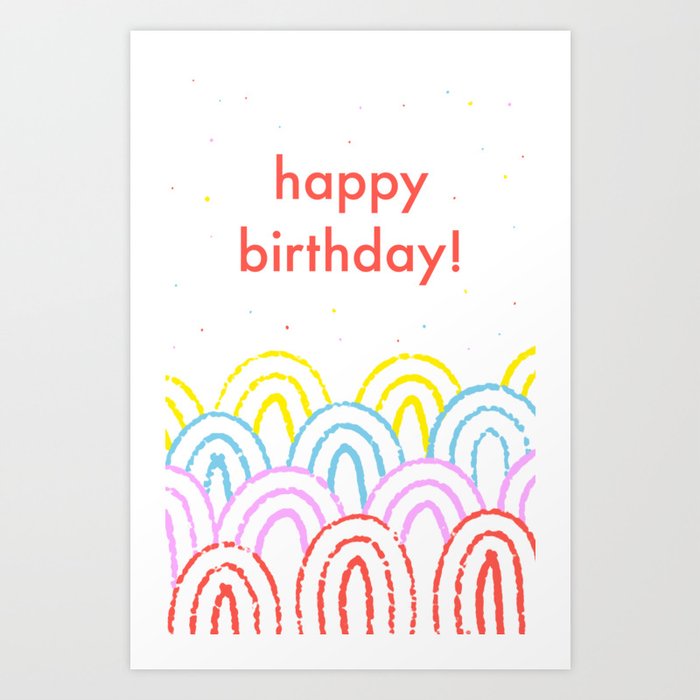 happy birthday! greeting card  Art Print