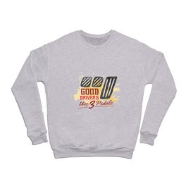 Good Car Drivers Crewneck Sweatshirt