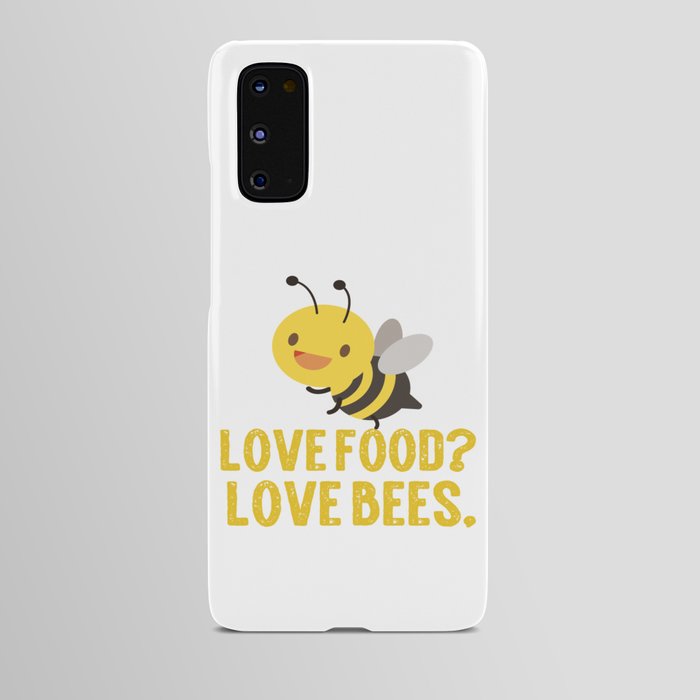 Love Foodlove Bees Android Case