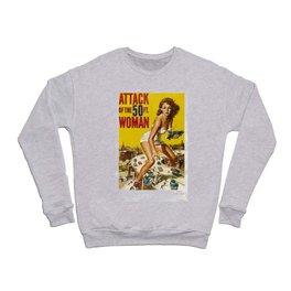 Attack of the 50 Ft Woman - Vintage Movie Poster Crewneck Sweatshirt