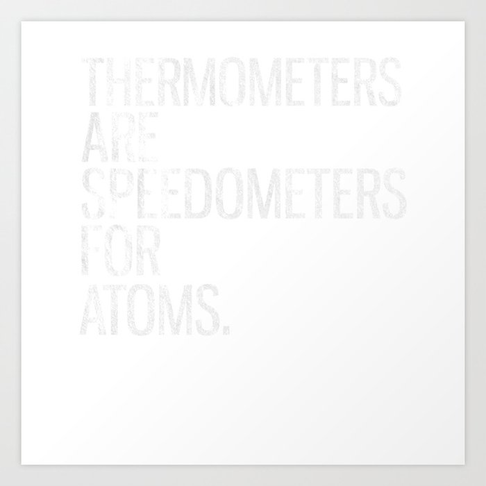 Speedometer Atom Physics Thermometer Art Print by schmidde Society6