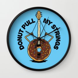 Donut Pull My Strings - Banjo Pun Wall Clock | Icing, Sweet, Jam, Pun, Drawing, Digital, Chocolate, Sugar, Sprinkles, Funnypun 