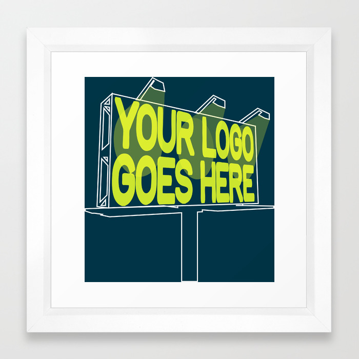 Your Logo Goes Here Framed Art Print By Taylorengelsman Society6