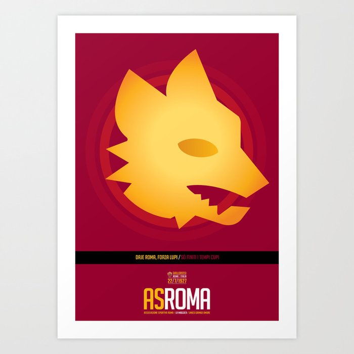 AS Roma Forza Lupi Posters Art Print by Forza27