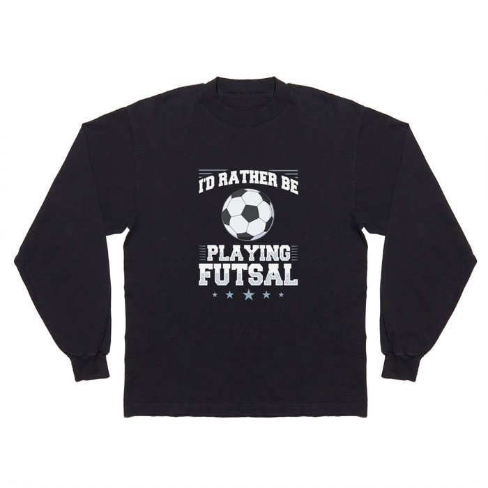 Futsal Soccer Ball Court Goal Training Player Long Sleeve T Shirt