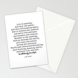 Life Is Amazing. LR Knost Quote Stationery Card