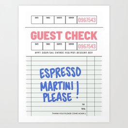 Espresso Martini Guest Check Art Print