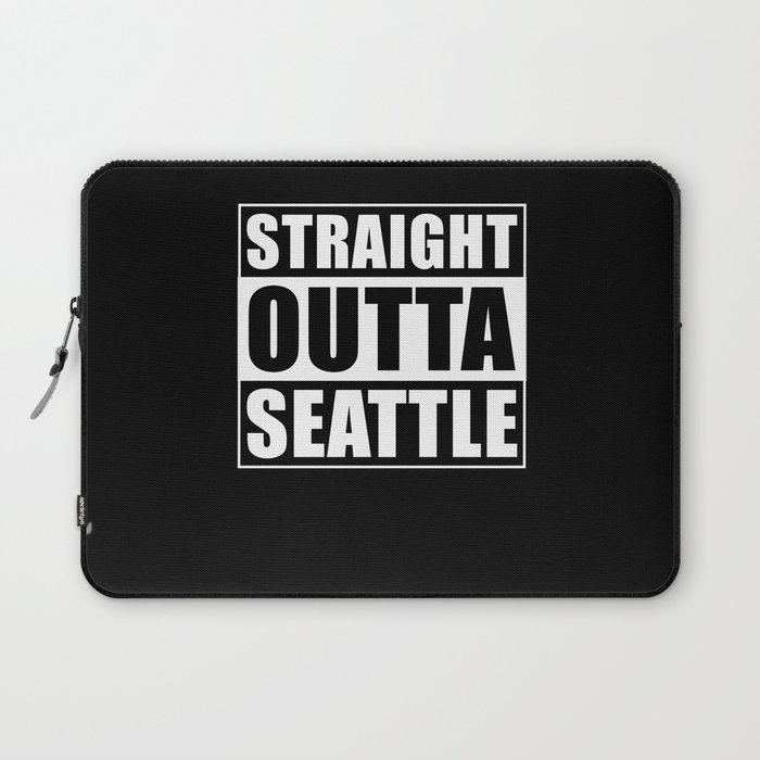 Straight Outta Seattle Laptop Sleeve