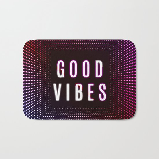 Good Vibes Bath Mat