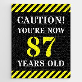 [ Thumbnail: 87th Birthday - Warning Stripes and Stencil Style Text Jigsaw Puzzle ]