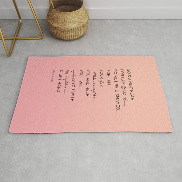 Isaiah 4110 Encouraging Bible So Do Not Fear Rug by socoart Society6