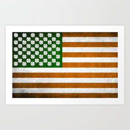 Irish American 015 Art Print