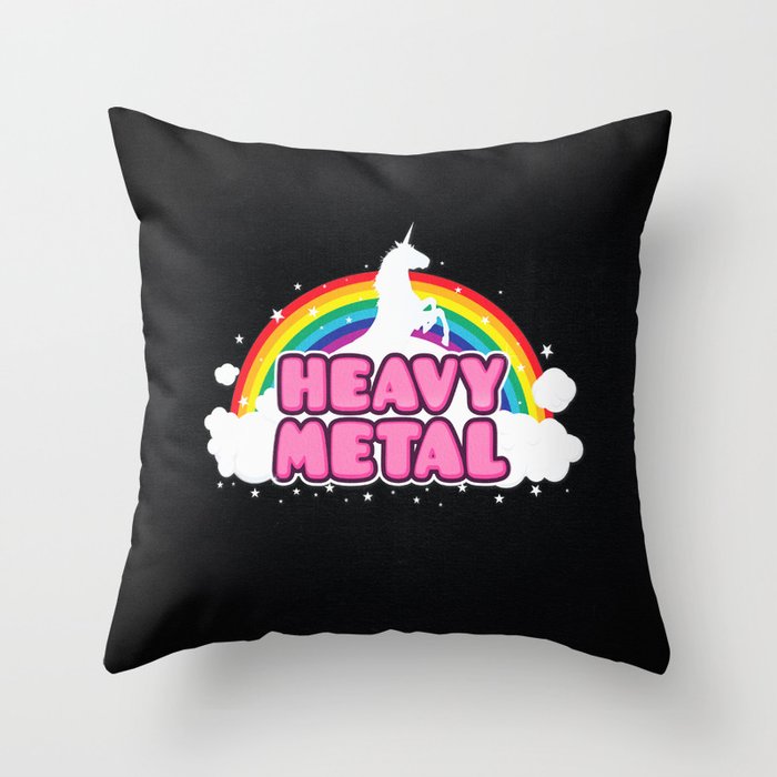 HEAVY METAL! (Funny Unicorn / Rainbow Mosh Parody Design) Throw Pillow