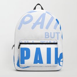 Painter — Full Time Painter Backpack