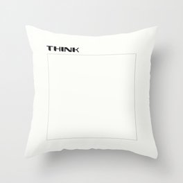 Think outside the box Throw Pillow