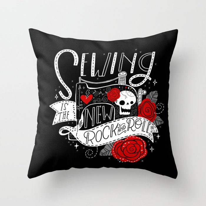 Sewing Is The New Rock Roll Throw Pillow By Cynthiaf Society6