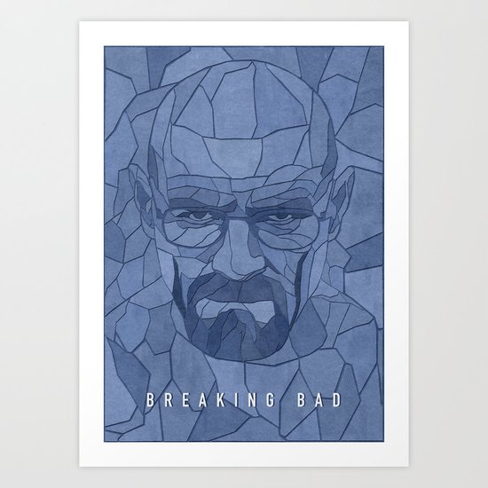 BREAKING BAD Art Print