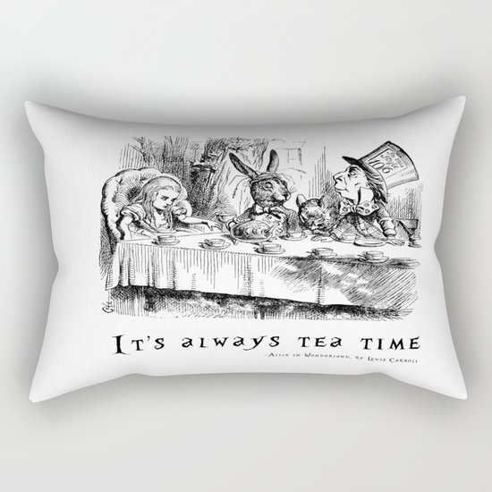 It's always tea time Rectangular Pillow