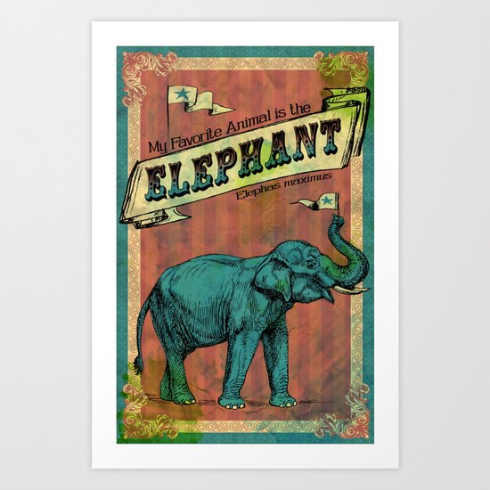 My Favorite Elephant Art Print