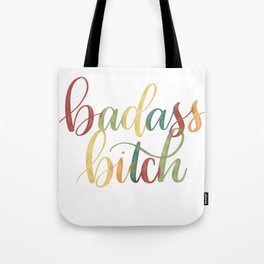 Badass bitch Tote Bag