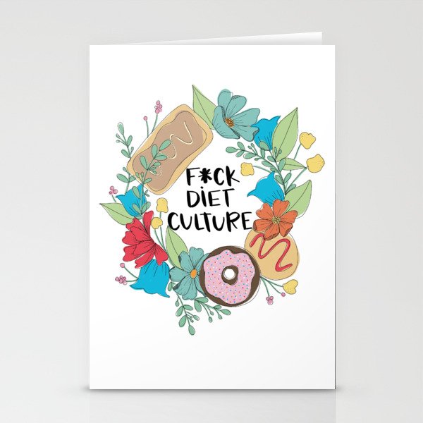 F*ck Diet Culture Stationery Cards