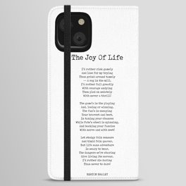 The Joy Of Life - Berton Braley Poem - Literature - Typewriter Print iPhone Wallet Case