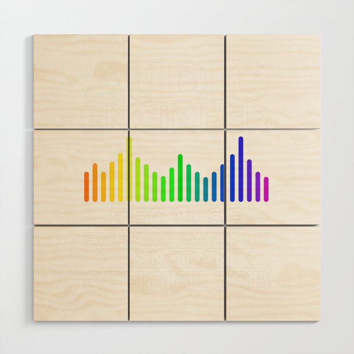 Audio Engineer Sound Guy Engineering Music Wood Wall Art