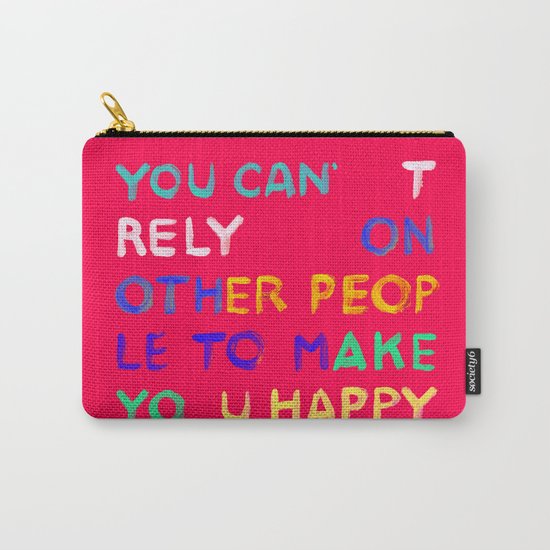 RELY / ABSOLUTELY HAPPY VERSION Carry-All Pouch