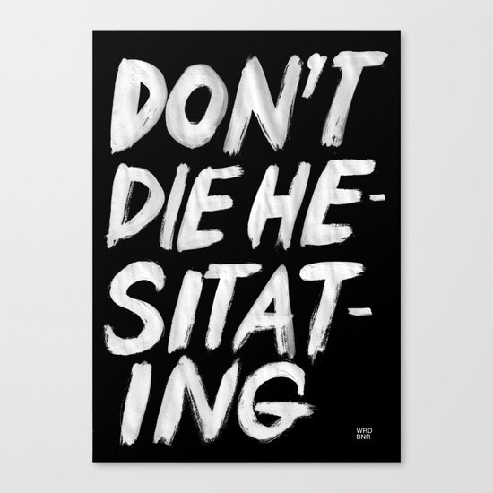 Hesitation Canvas Print
