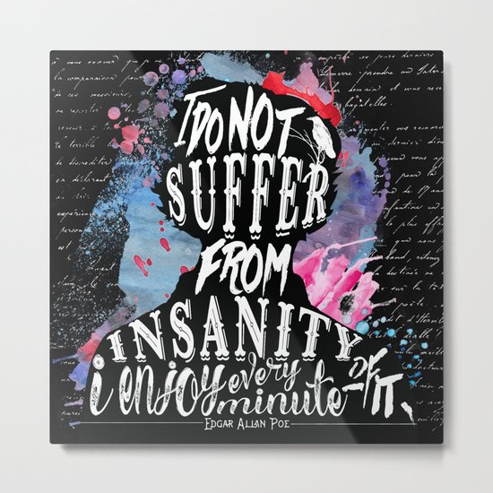 Poe - Insanity Metal Print