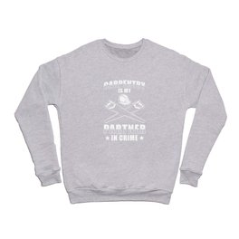 Carpenter Gift funny Saying Crewneck Sweatshirt