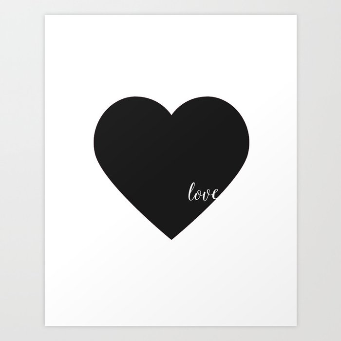 Heart Wall Decor Heart Print Black Heart Love Quote Love Art Lovely Words Printable Art Love Decor Art Print By Aleksmorin Society6