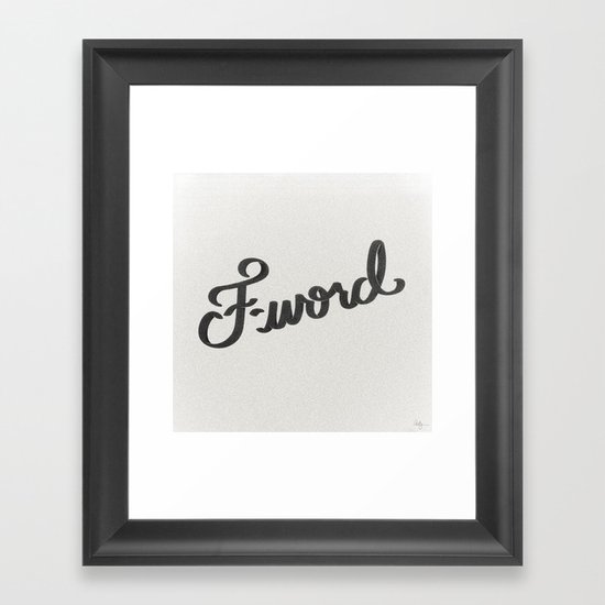 F-word Framed Art Print