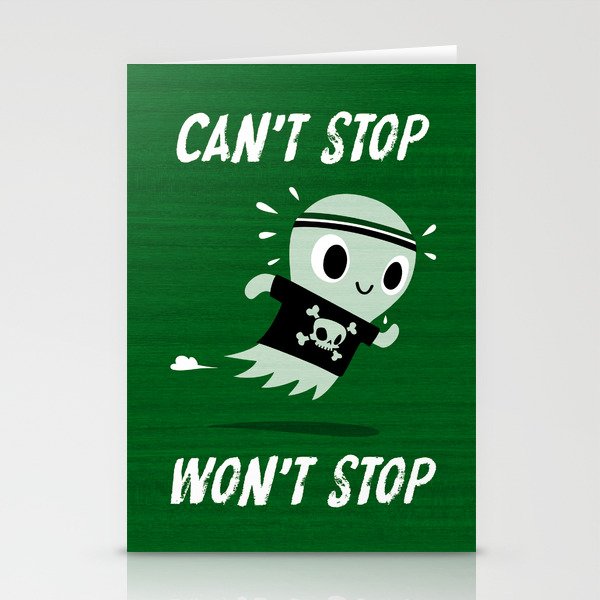 CAN'T STOP WON'T STOP Stationery Cards