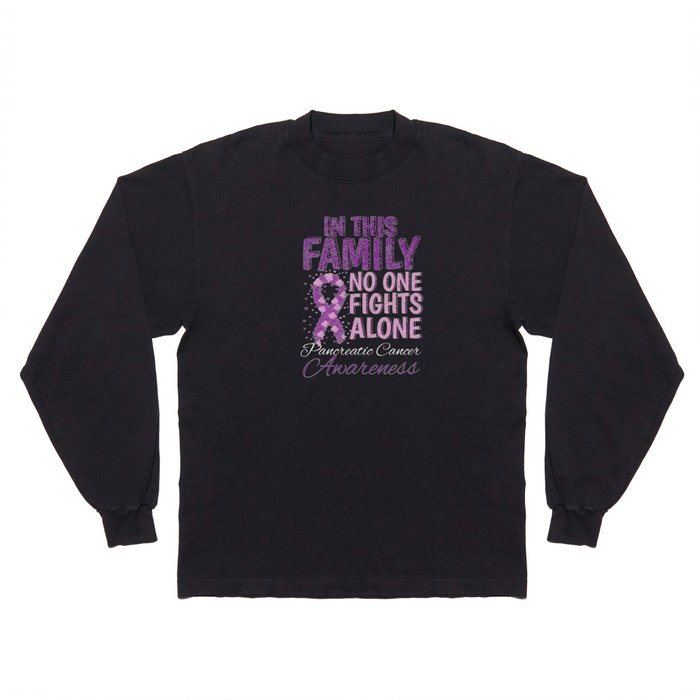 Family Fights Alone Pancreatic Cancer Awareness Long Sleeve T Shirt