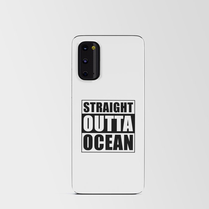 Straight Outta Ocean Android Card Case
