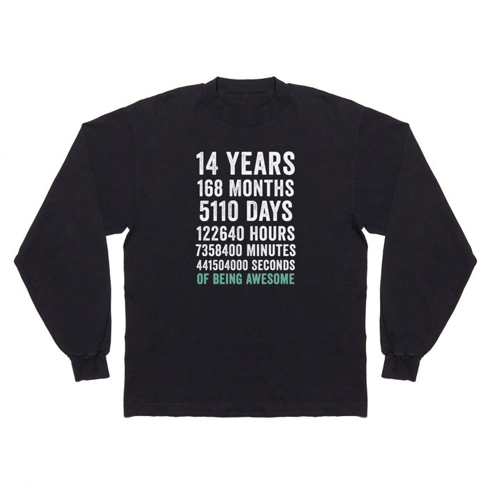 Birthday Gift T Shirt 14 Years Old Being Awesome Long Sleeve T Shirt