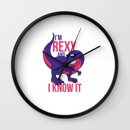I'm Rexy and I know it T-Rex Wall Clock