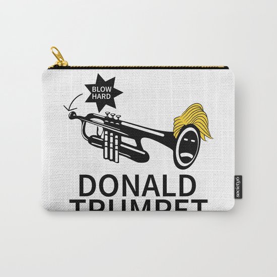 Donald Trump Trumpet Carry-All Pouch