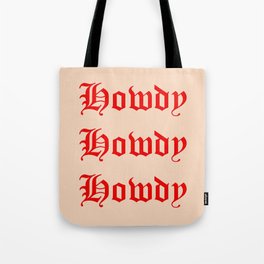 Old English Howdy Red and White Tote Bag