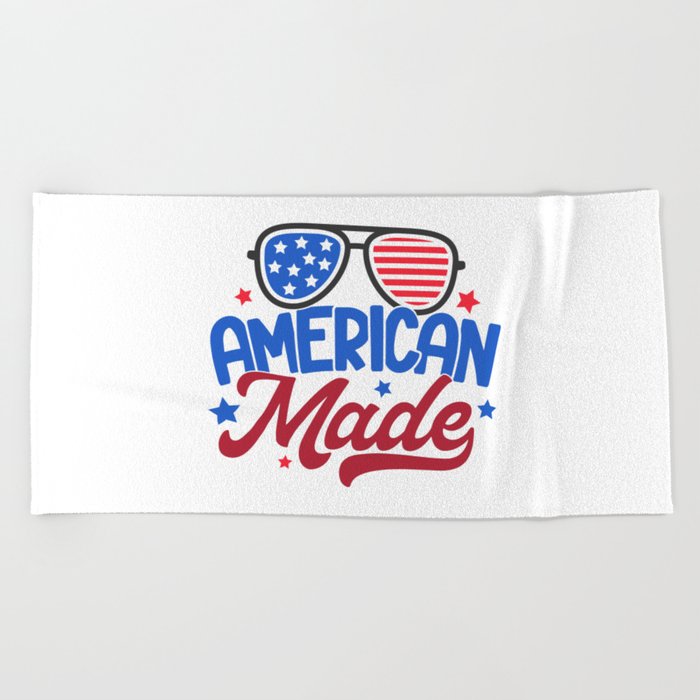 American Made Independence Day Patriotic Beach Towel