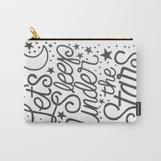 Let's Sleep Under The Stars Carry-All Pouch