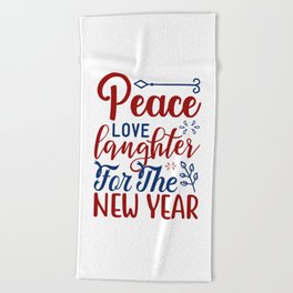 Peace Love Laughter American Independence Day Beach Towel