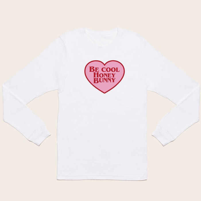 Be cool deals honey bunny shirt