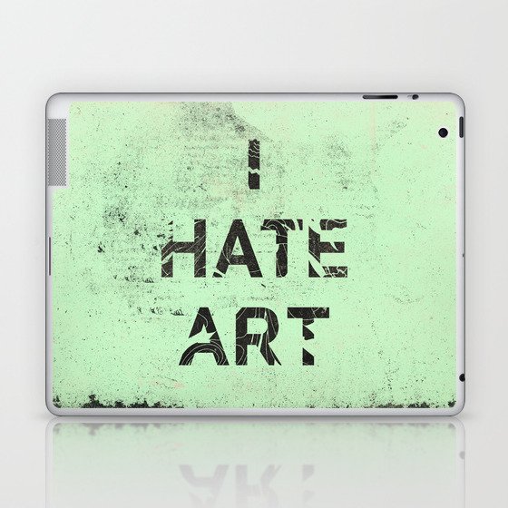 I HATE ART / PAINT Laptop & iPad Skin