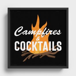 Campfires And Cocktails Framed Canvas