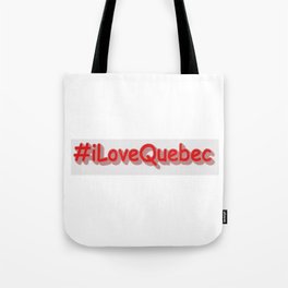 "#iLoveQuebec " Cute Design. Buy Now Tote Bag