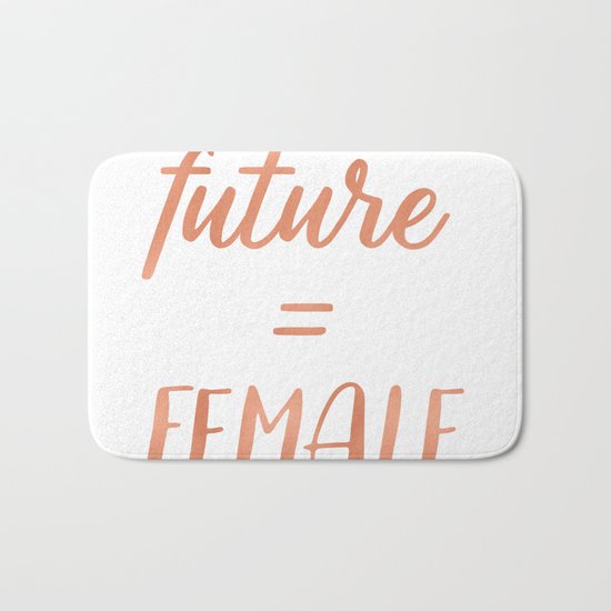 The Future is Female Pink Rose Gold on Black Bath Mat