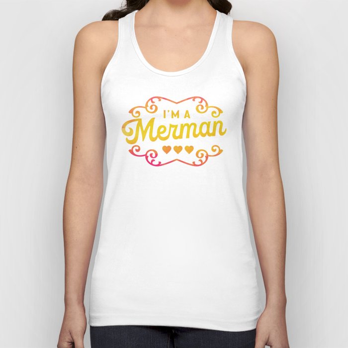 I'm A Merman: Funny & Colorful Typography Design Tank Top