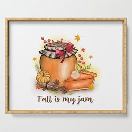 Fall is my jam pumpkin pie design Serving Tray